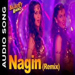 Nagin Song Remix DJ Prasad DJ Abhi Poster