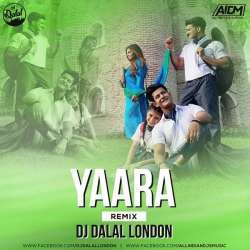 Yaara Remix   DJ Dalal London Poster